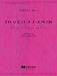 To Meet a Flower Vocal Solo & Collections sheet music cover
